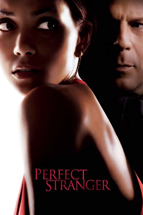 Perfect Stranger (2007) .